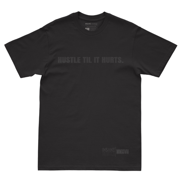 Hustle Til It Hurts Black Out Crew Tee