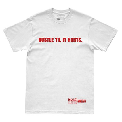 Hustle Til It Hurts White Crew Tee