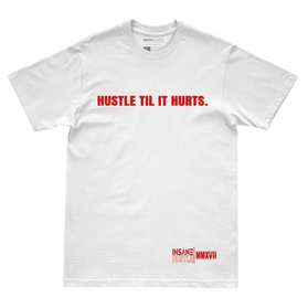 Hustle Til It Hurts White Crew Tee