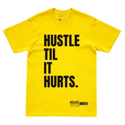 Hustle Til It Hurts Maize Yellow Crew Tee